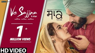 Kailash Kher  Ve Sajjna Official Video Veet Baljit  Saak  Mandy Takhar  Jobanpreet Singh [upl. by Nylle]