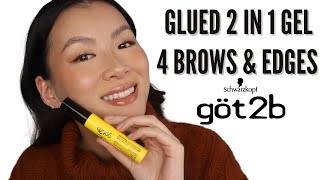 Got2b Glued 2 In 1 Gel 4 Brows amp Edges Review [upl. by Glenn]