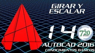 Autocad 2016  Rotar y Escalar  Tutorial Básico 14  En Español [upl. by Negam914]