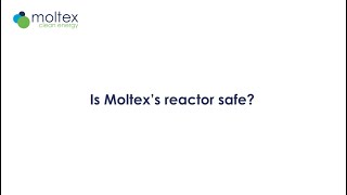 QampA Is Moltexs reactor safe [upl. by Kaden844]