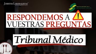 Todas las dudas sobre TRIBUNAL MÉDICO e INCAPACIDAD PERMANENTE [upl. by Ymar]