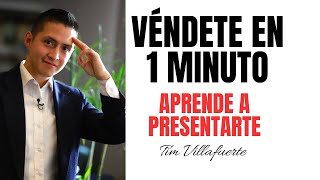 VÉNDETE en 1 MINUTO  cómo presentarte con el cliente   cómo ABORDAR a un cliente nuevo [upl. by Meghan922]