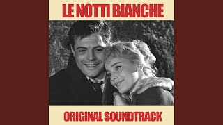 Le notti bianche From quotLe notti bianchequot Original Soundtrack [upl. by Clarisse]