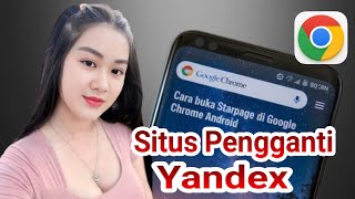 Situs Pengganti Yandex Cara Buka Starpage Di Google Chrome Tanpa Ribet [upl. by Israeli]