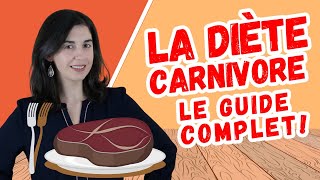 DIETE CARNIVORE  Guide Complet  Comment la faire  Fonctionnetelle  Quoi manger  Cest sain [upl. by Gnuhp]