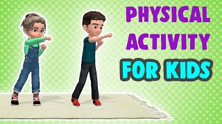 Physical Activities For Kids Get Active At Home [upl. by Primaveras]