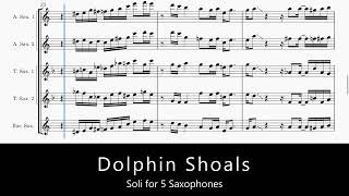 Dolphin Shoals Soli For 5 Saxophones [upl. by Ahsinoj]