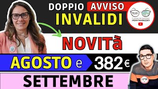 🔴 INVALIDI PARZIALI e TOTALI NOVITÀ AGOSTO SETTEMBRE ➡ DOPPIO DECRETO INCREMENTI INPS BONUS 382€ [upl. by Ever547]