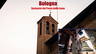 Le campane di Bologna  Santuario del Ponte delle Lame [upl. by Yahska]