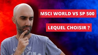 Match  MSCI World VS SP500  Quel ETF de cœur de portefeuille choisir [upl. by Merriman143]