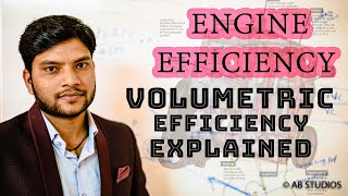 Engine Efficiency Volumetric Efficiency Automobile Engineering Explained Part 016 [upl. by Andrea]