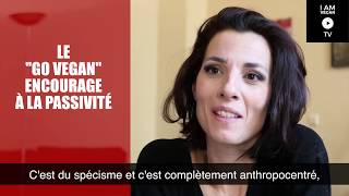 Le govéganisme est du spécisme libéral  Solveig Halloin  IamVeganTV 080418 [upl. by Adnamar]