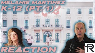 PSYCHOTHERAPIST REACTS to Melanie Martinez K12 The Film Part 1 [upl. by Wolenik]