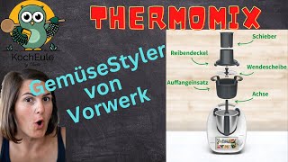 Gemüse Styler für deinen Thermomix®  Obst und Gemüseschneider  TM5 amp TM6 ♥️ 𝑲𝒐𝒄𝒉𝑬𝒖𝒍𝒆 [upl. by Burnaby]