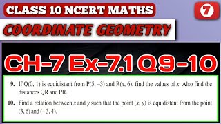 Class 10 Maths Chapter 7 Coordinate Geometry Ex71 Q910 NCERT CBSE [upl. by Arrotal118]