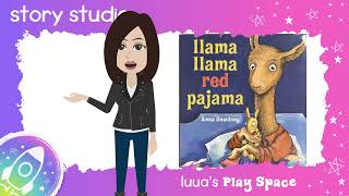 🔴 Llama Llama Red Pajama  The Original Anna Dewdney [upl. by Chandler]