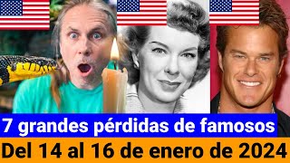 Famosos fallecidos en las últimas 72 horas 1416 de enero [upl. by Dwight]