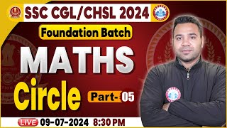 Circle Maths Class For SSC CGL CHSL 2024  SSC Maths Foundation Batch  SSC CGL Maths By Neeraj Sir [upl. by Caria171]