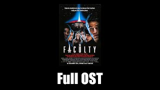 The Faculty 1998  Full Official Soundtrack [upl. by Nosauq]