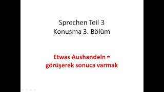 TELC A2 Almanca Sınavı Konuşma 3Bölüm Sprechen Teil 3 etwas aushandelngörüşerek sonuca varmak kısa [upl. by Noemad]