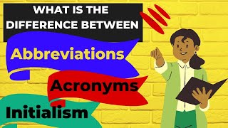 Abbreviations Acronyms and Initialism  Whats the Difference among these [upl. by Letitia]