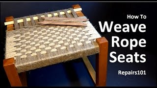 How to Weave Rope Seats [upl. by Aihsenet]