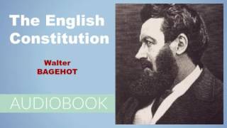 The English Constitution by Walter Bagehot  Audiobook  Part 22 [upl. by Godfry]