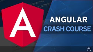 Angular Crash Course [upl. by Ilesara]