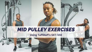 Mid Pulley Exercises SXT550 Hybrid Home Gym [upl. by Estes]