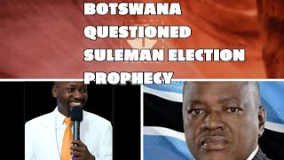 Botswana doubt Suleman integrityFailed USA election prophecyTriggered Confusion [upl. by Jarietta224]