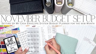 November 2024 Cash Envelope Budget Planner Setup  Setting Up My Planner for the New Month [upl. by Fedirko]