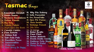 Evergreen Bar SongsTop 30 Tasmac Songs In Tamiltasmacsongs tamilsong tamilkuthusongs barsongs [upl. by Botnick]