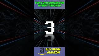 Top 6 CPU Coolers for Ryzen 7 7800X3D 🔥  Best Cooling Options cooler gaming [upl. by Annatnas991]