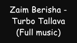 Zaim Berisha Turbo Tallava full video [upl. by Bullen]