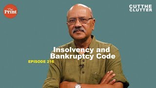 What is the Insolvency amp Bankruptcy Code and why Modi govts changes to it are bold  ep 216 [upl. by Tena728]