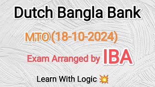 Dutch Bangla BankDBBL2024।। MTO ।। Written Math by IBA।। [upl. by Zacharie485]