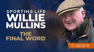 WILLIE MULLINS CHELTENHAM FESTIVAL STABLE TOUR  THE FINAL WORD [upl. by Gerti]