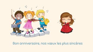 Bon anniversaire  Traditional french birthday song [upl. by Oigroeg]