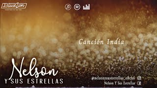 Nelsonysusestrellas  Canción India Video Lyric Oficial [upl. by Lazes]