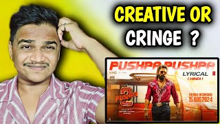 Pushpa Pushpa Lyrical Song REACTION  Pushpa 2  Suraj Kumar [upl. by Ali66]