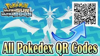 Pokemon Ultra Sun amp Ultra Moon  Complete Pokedex w All QR Codes [upl. by Nyledam]