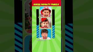 Guess the Royalty Family King Ferran Blu Amal Milan Andrea Espada Ali royaltyfamily [upl. by Thynne720]