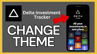 How to Change Theme in Delta 2024 [upl. by Laehpar]