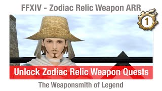 FFXIV Unlock Zodiac Weapons  The Weaponsmith of Legend  A Realm Reborn [upl. by La]