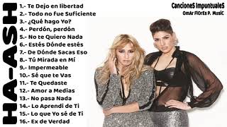 HaAsh  Sus Mejores Canciones ROMANTICOS Volº 3 [upl. by Aitra572]