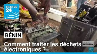 Au Bénin comment traiter les déchets électroniques  • FRANCE 24 [upl. by Olocin]