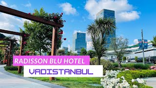 WHY RADISSON BLU VADISTANBUL IS THE BEST HOTEL IN TURKEY [upl. by Ahsinom]