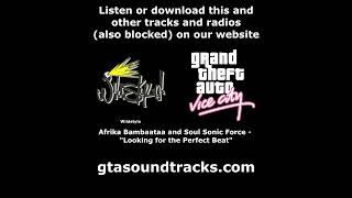 GTA Vice City  Wildstyle  Afrika Bambaataa and Soul Sonic Force  quotLooking for the Perfect Beatquot [upl. by Hseyaj526]