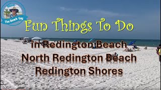 Fun Things To Do in Redington Beach North Redington Beach and Redington Shores Florida [upl. by Eire]