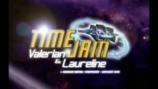 Time Jam Valerian amp Laureline  Opening Credits [upl. by Magocsi165]